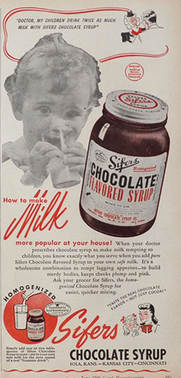 1946 Sifers Chocolate Syrup Ad ~ Make Milk More Popular