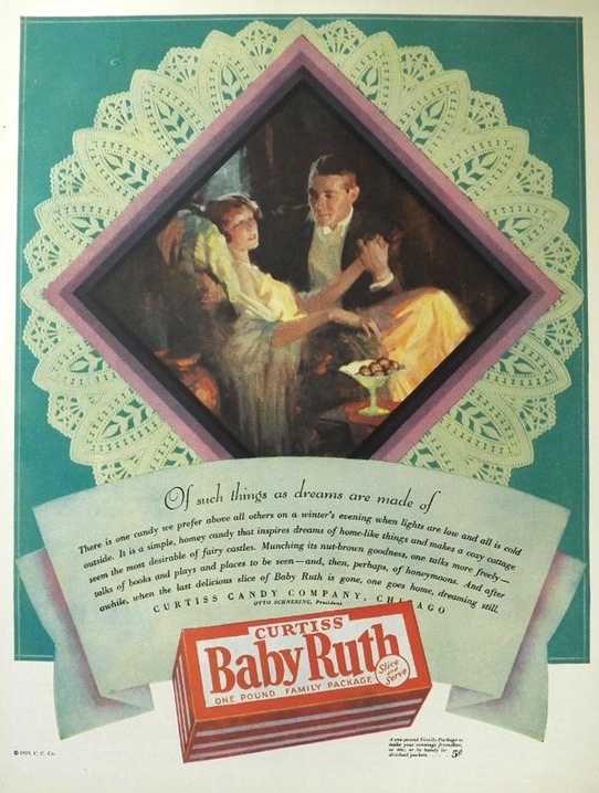 1929 Baby Ruth Candy Bar Ad ~ What Dreams Are Made Of