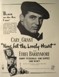 1944 Movie Ad ~ None But The Lonely Heart ~ Cary Grant