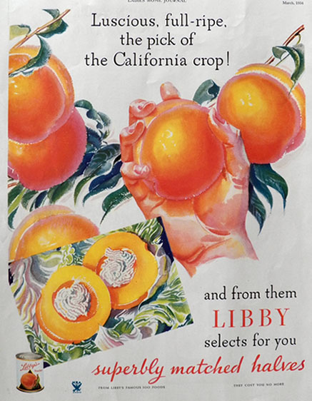 1934 Libby Peaches Ad ~ Luscious, Full-Ripe