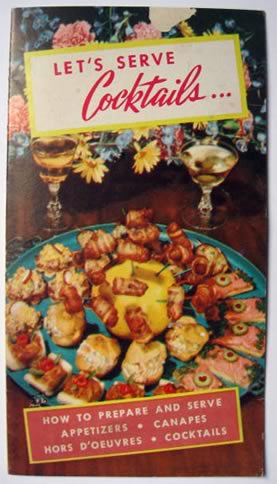 Vintage Cocktail, Appetizer, & Hors D'Oeuvres Recipe Booklet