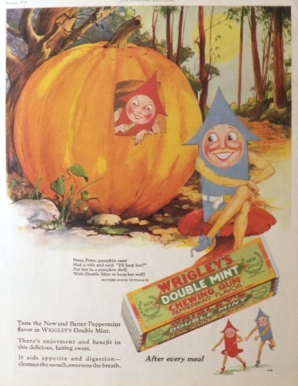 1928 Wrigley Gum Ad ~ Mother Goose, Peter Pumpkin Eater