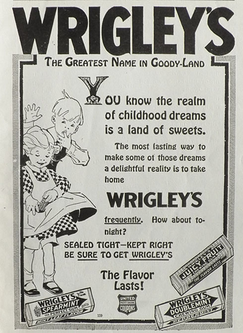 1919 Wrigley's Gum Ad ~ Greatest Name in Goody-Land