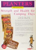 1931 Planters Peanuts Ad ~ Strength & Health for Camping