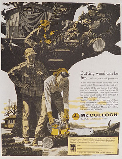 1956 Vintage McCulloch Chain Saw Ad ~ Cutting Wood Can Be Fun