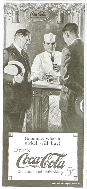 1925 Coca Cola Coke Ad ~ What  a Nickel Will Buy!