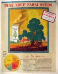 1928 Pine Tree farm Seeds Ad ~ Norman Erickson Art