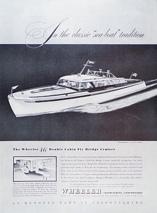 1946 Wheeler Fly Bridge Cruiser Ad ~ "Sea-Boat" Tradition