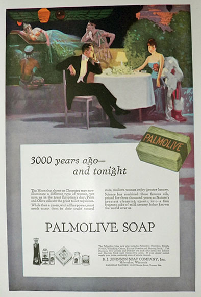 1916 Palmolive Soap Ad ~ 3000 Years Ago&mdash;& Tonight