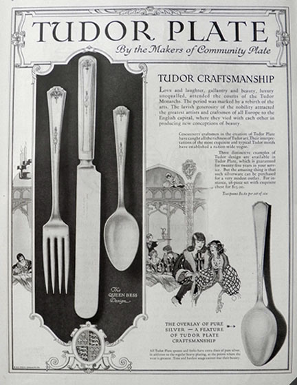 1925 Tudor Plate Silverplate Ad ~ Queen Bess