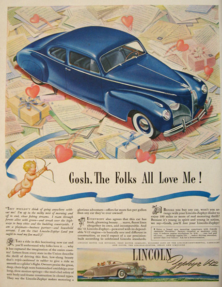 1941 Lincoln Zephyr V-12 Ad ~ The Folks All Love Me
