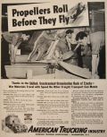 1942 WWII American Trucking Ad ~ Transporting Propellers