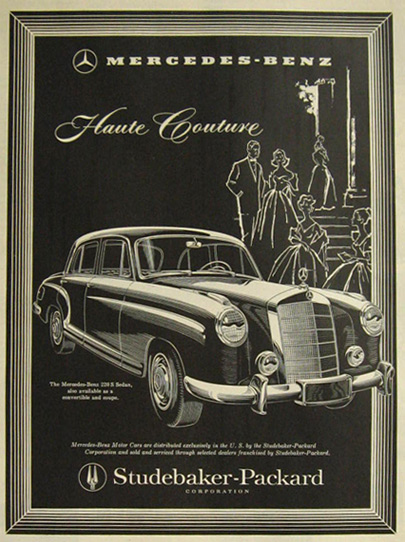 1958 Mercedes Benz 220S Sedan Ad ~ Haute Couture