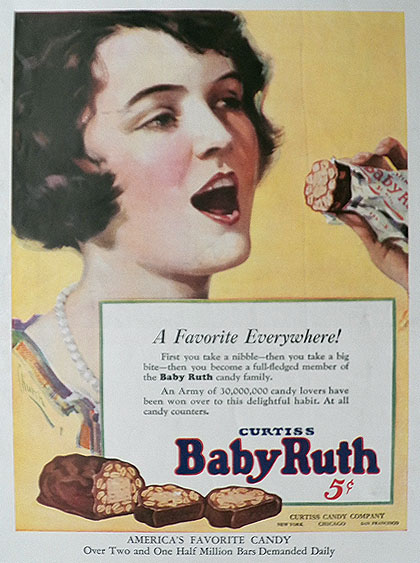 1926 Baby Ruth Candy Bar Ad ~ A Favorite Everywhere