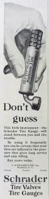 1924 Vintage Schrader Tire Gauge Ad ~ Don't Guess