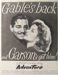 1946 Movie Ad ~ Adventure ~ Clark Gable, Greer Garson