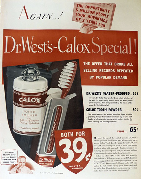 1940 Calox Tooth Powder & Dr. West's Toothbrush Ad