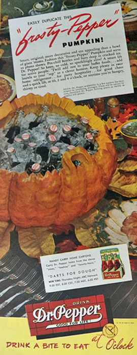 1947 Dr. Pepper Soda Ad ~ Pumpkin Ice Bucket