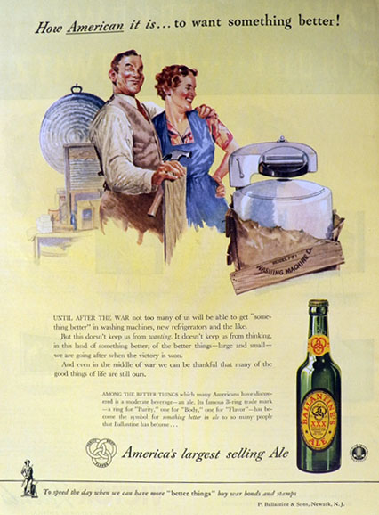 1943 Ballantine Beer Ad ~ Want Something Better