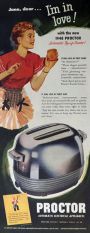 1947 Retro Proctor Toaster Ad ~ Love At First Slice