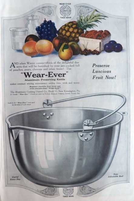 1919 Wearever Aluminum Kettle Ad ~ Preserve Luscious Fruit