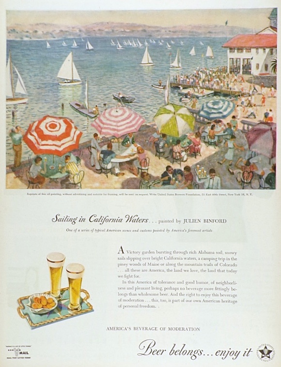 1945 Beer Belongs Ad ~ Sailing in California ~ Julien Binford