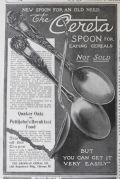 1909 Cereta Spoon Ad ~ For Eating Cereals