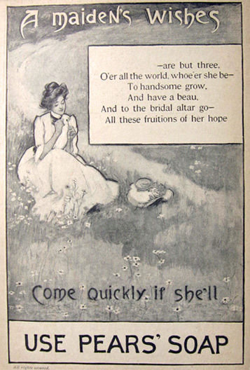 1902 Pears Soap Ad ~ A Maiden's Wishes