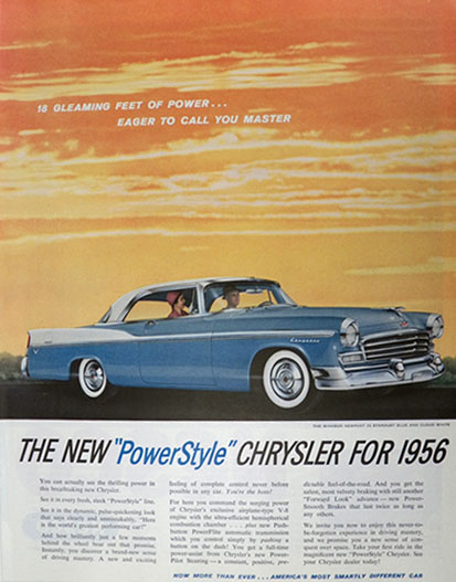 1956 Chrysler Windsor Newport Ad ~ 18 Gleaming Feet of Power