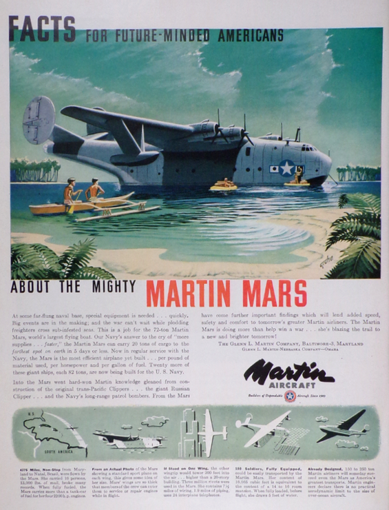 1944 Martin Aircraft Ad ~ The Mighty Mars Naval Flying Boat
