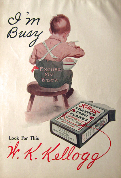 1912 Kellogg's Corn Flakes Ad ~ I'm Busy, Excuse My Back