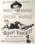 1951 Movie Ad ~ Behave Yourself ~ Farley Granger