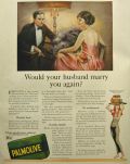 1921 Palmolive Soap ~ Would Your Husband Marry You Again?
