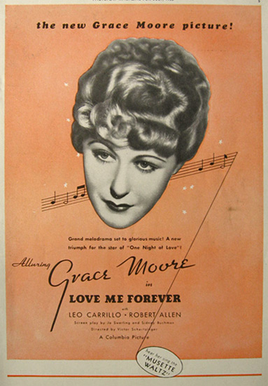 1935 Grace Moore Movie Ad ~ Love Me Forever