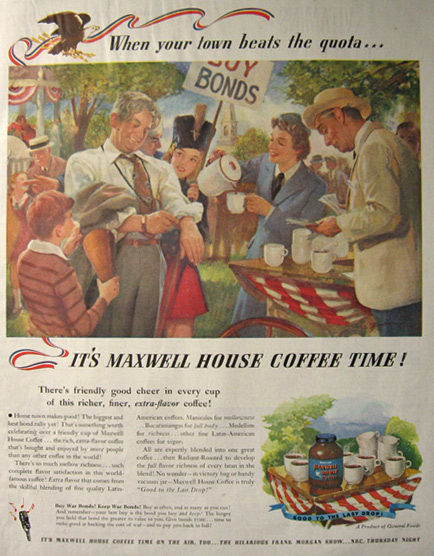 1945 Maxwell House Coffee Ad ~ Bond Rally