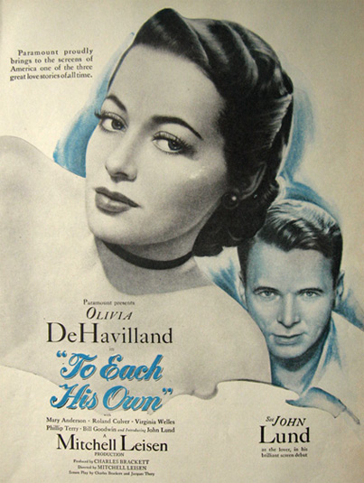 1946 Movie Ad ~ To Each His Own ~ Olivia De Havilland