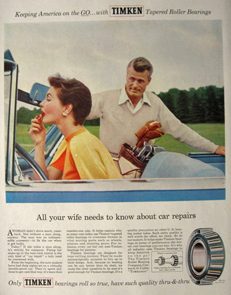 1955 Timken Bearings Sexist Ad ~ All Your Wife Needs to Know About Car Repairs