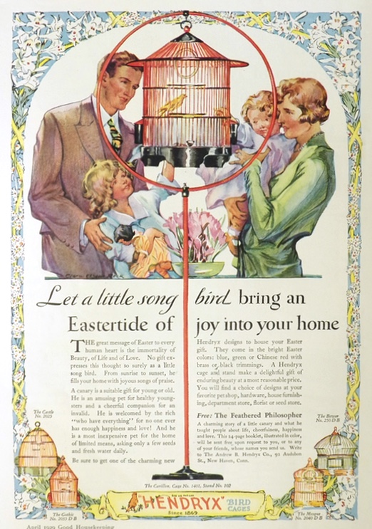 1929 Hendryx Bird Cage Ad ~ Eastertide of Joy