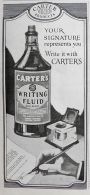 1920 Carter's Ink Writing Fluid Ad ~ Your Signature Represents You