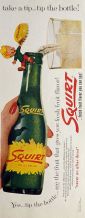 1958 Squirt Soft Drink Soda Ad ~ Tip The Bottle