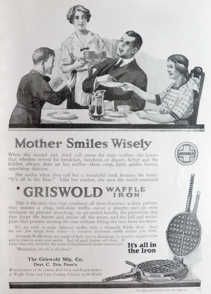 1917 Griswold Waffle Iron Ad ~ Mother Smiles Wisely