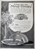 1917 Frank's Meat Treats Ad ~ "Um-m-m Meat-Treats!"