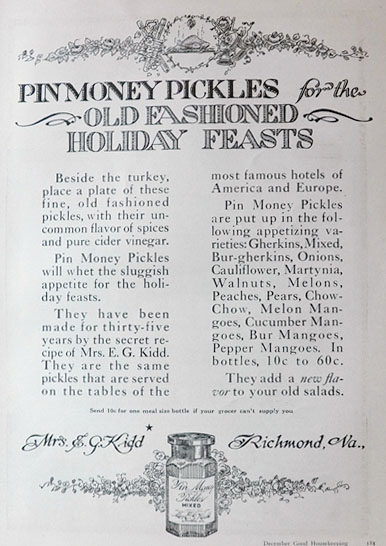 1916 Pin Money Pickles Ad ~ For Old Fashioned Holiday Feasts