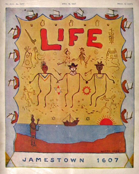 1907 Life (Humor) Magazine Cover ~ Wilfrid Huggins ~ Jamestown 1607