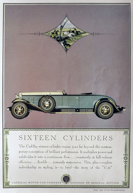 1930 Cadillac Ad ~ Sixteen Cylinders