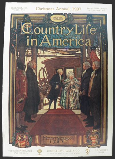 1907 Country Life in America Cover ~ George Washington Christmas at Mount Vernon