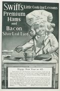 1906 Swift's Ham & Bacon Ad ~ Little Cooking Lessons