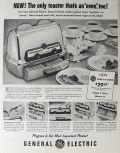1957 GE Toaster Oven Ad ~ A Toaster That's An "Oven," Too!