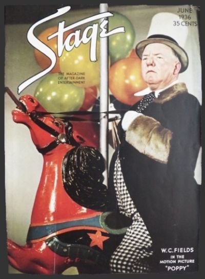 1936 Stage Magazine Cover ~ W.C. Fields in Poppy