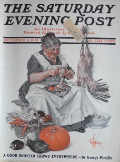 1916 Saturday Evening Post Cover ~ Leyendecker ~ Grandma Makes Chicken Dinner